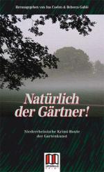 Natürlich der Gärtner