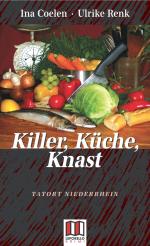 Killer, Küche, Knast