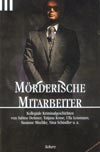 Mörderische Mitarbeiter